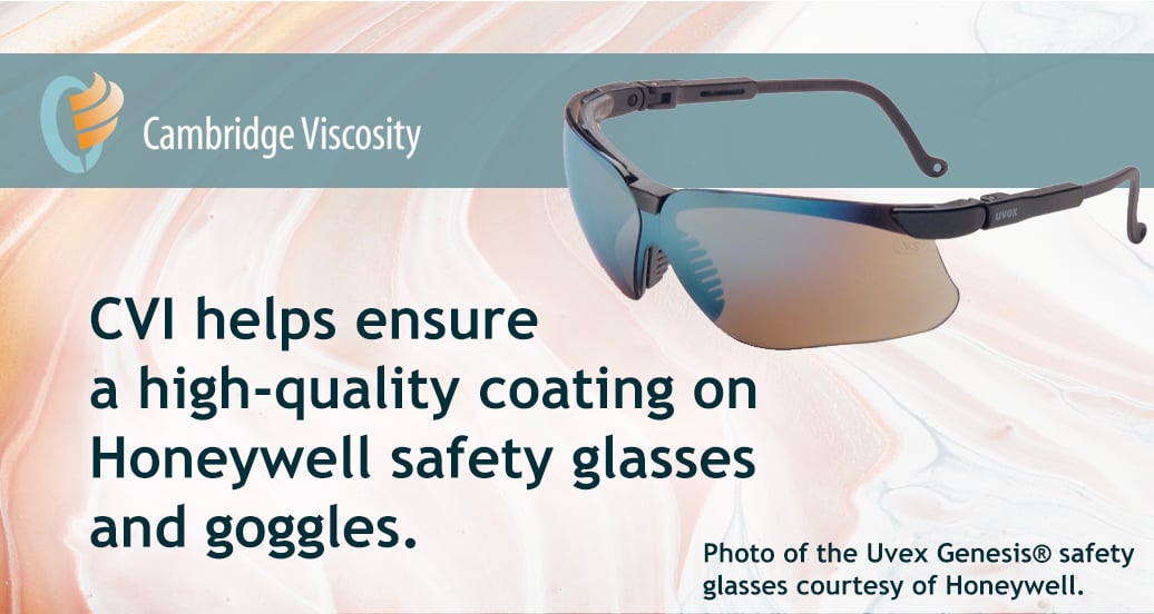 CVI helps ensure a high-quality coating on Honeywell safety goggles