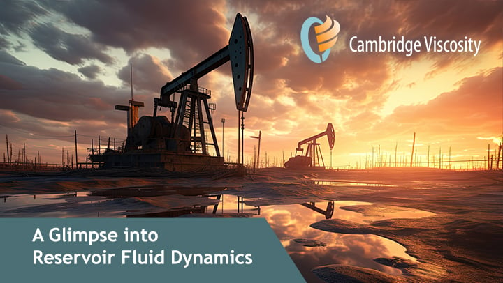 Viscosity Measurement- A glimpse into reservoir fluid dynamics