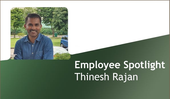 Employee Spotlight: Thinesh Rajan